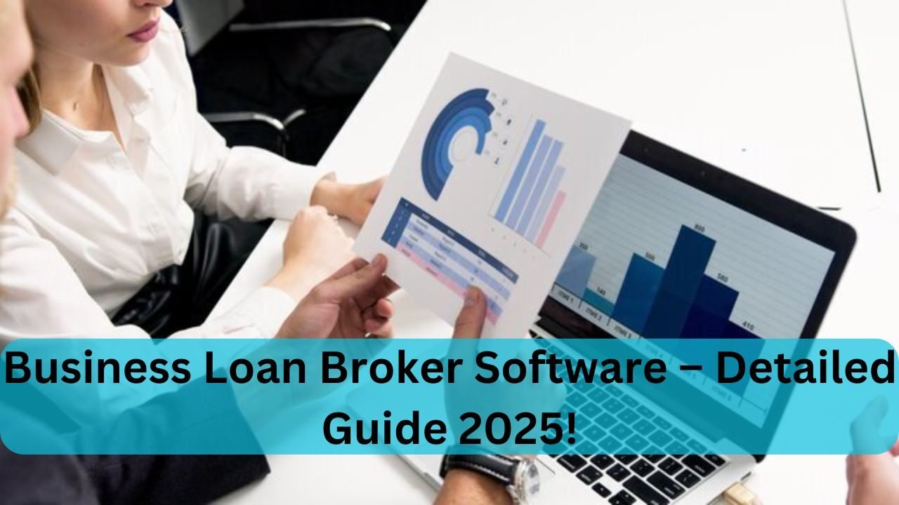 Business Loan Broker Software